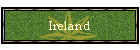 Ireland