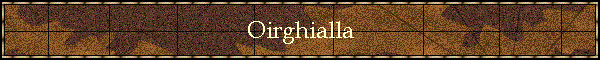 Oirghialla